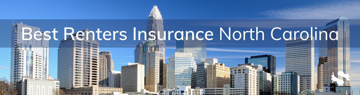 Best Renters Insurance North Carolina / Compare Costs